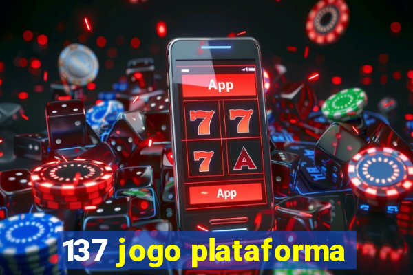 137 jogo plataforma